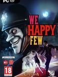 We Happy Few We Happy Few